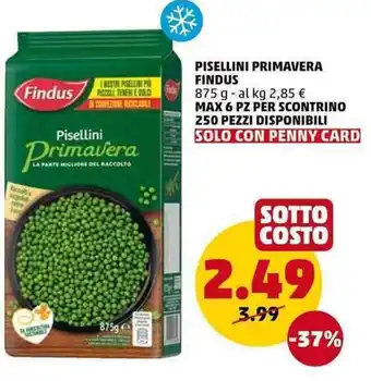 PENNY Findus Pisellini Primavera 875g offerta
