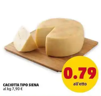 PENNY Caciotta Tipo Siena offerta