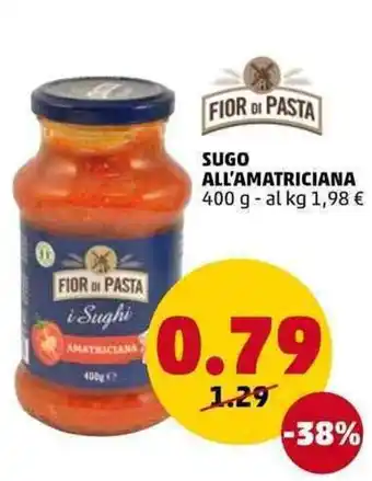 PENNY Fior Di Pasta Sugo All'Amatriciana 400g offerta
