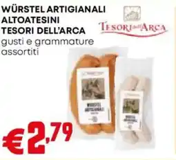 Borello Supermercati Würstel artigianali altoatesini TESORI DELL'ARCA offerta