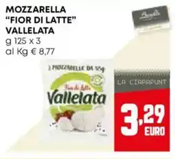 Borello Supermercati Mozzarella "fior di latte" VALLELATA offerta