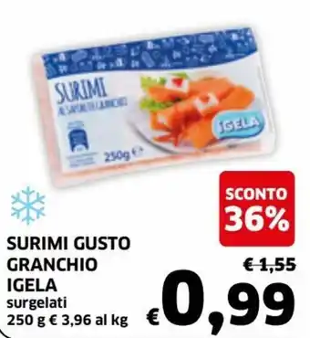 Ecu Discount Surimi Gusto Granchio Igela 250g offerta