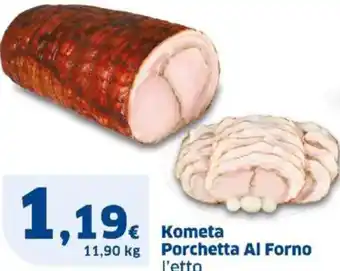 Sigma Kometa porchetta al forno offerta