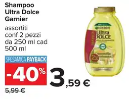 Carrefour Shampoo Ultra Dolce Garnier offerta