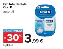 Carrefour Filo Interdentale Oral B offerta
