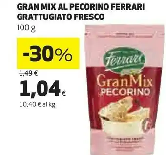 Ipercoop Gran mix al pecorino grattugiato fresco offerta