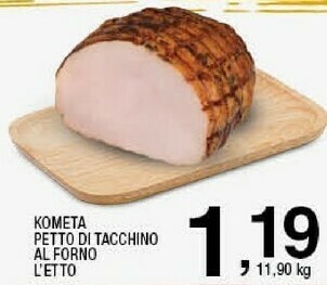 Sigma Kometa petto di tacchino al forno offerta