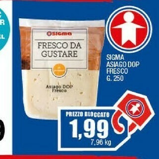 Sigma Asiago offerta