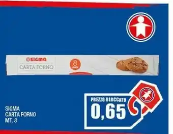Sigma Carta forno offerta