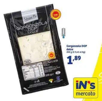In'S Mercato Gorgonzola DOP dolce 200g offerta