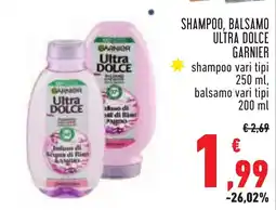 Conad Shampoo, balsamo ultra dolce GARNIER offerta