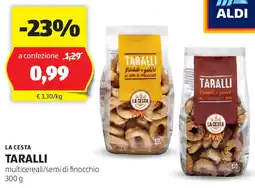 ALDI La cesta taralli offerta
