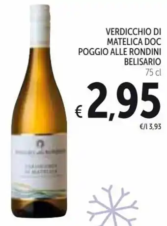 Spazio Conad Belisario Verdicchio Di Matelica DOC Poggio Alle Rondini 75cl offerta