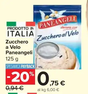 Carrefour Market Zucchero a Velo Paneangeli offerta