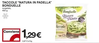 Coop Taccole "natura in padella" BONDUELLE offerta