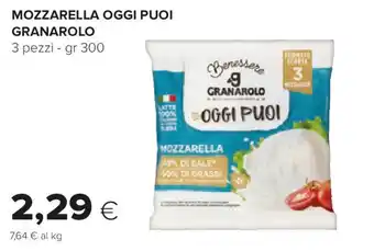 Oasi Mozzarella oggi puoi GRANAROLO offerta