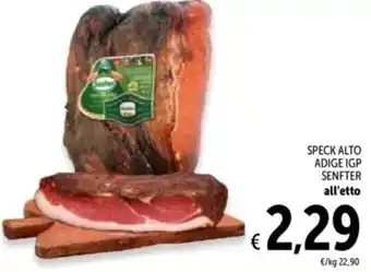 Spazio Conad Speck alto adige igp SENFTER offerta