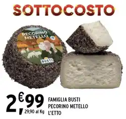 Gecop Famiglia busti pecorino metello l'etto offerta