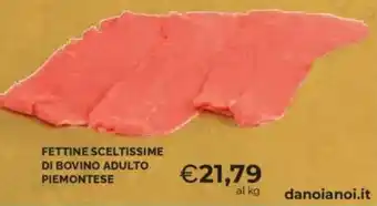 Mercatò Fettine sceltissime di bovino adulto piemontese offerta