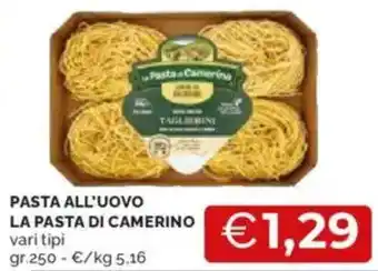 Mercatò Pasta all'uovo LA PASTA DI CAMERINO offerta