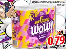 Il Genio Supermercato Wow carta igienica anniversario offerta