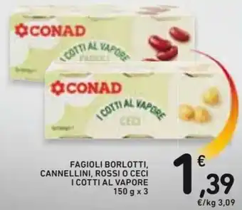 I Cotti Al Vapore Fagioli Borlotti, Cannellini, Rossi O Ceci 150 g x 3