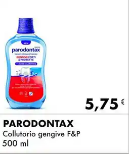 Iper Tosano PARODONTAX Collutorio gengive F&P offerta