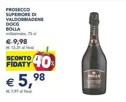 Esselunga Prosecco superiore di valdobbiadene docg BOLLA offerta
