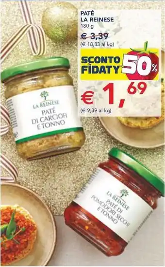 Esselunga Paté LA REINESE offerta