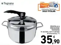 Spazio Conad Pentola a pressione TOGNANA offerta