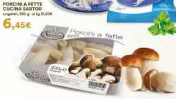 Coop Porcini a fette cucina SARTOR offerta