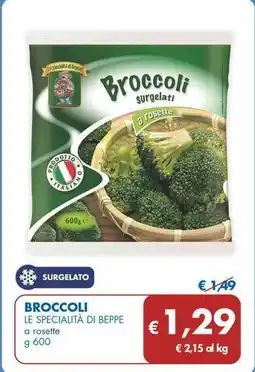 MD Discount BROCCOLI LE SPECIALITÀ DI BEPPE a rosette offerta