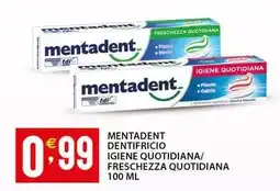 Sisa Mentadent dentifricio igiene quotidiana/ freschezza quotidiana offerta