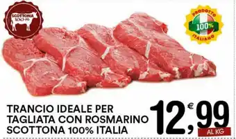 Gecop Trancio Ideale per Tagliata con Rosmarino Scottona 100% Italia offerta