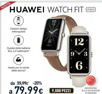 Unieuro Watch fit mini offerta