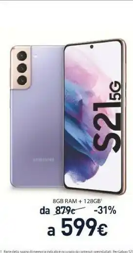 Unieuro Galaxy s21 5g 8gb ram + 128gb offerta