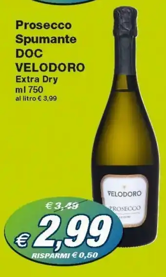Prix Quality Velodoro Prosecco Spumante DOC 750ml offerta