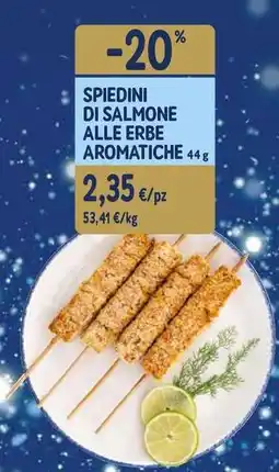 Sapore di Mare Spiedini di salmone alle erbe aromatiche offerta