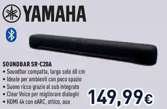 Unieuro YAMAHA SOUNDBAR SR-C20A offerta