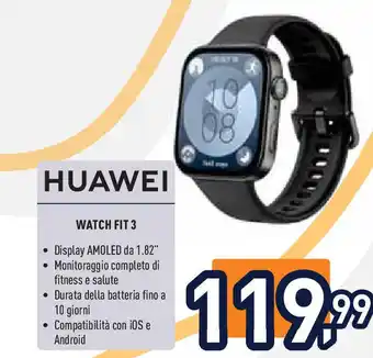 Unieuro HUAWEI WATCH FIT 3 offerta