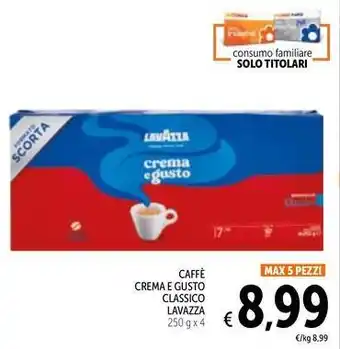 Spazio Conad Caffè crema e gusto classico LAVAZZA offerta