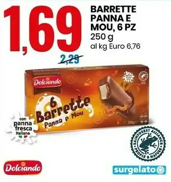 Eurospin 6 barrette panna e mou 250 g(ml) offerta