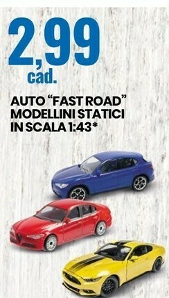 Eurospin Auto fast road modellini statici in scala 1:43 offerta