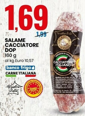 Eurospin Le nostre stelle salame cacciatore dop offerta