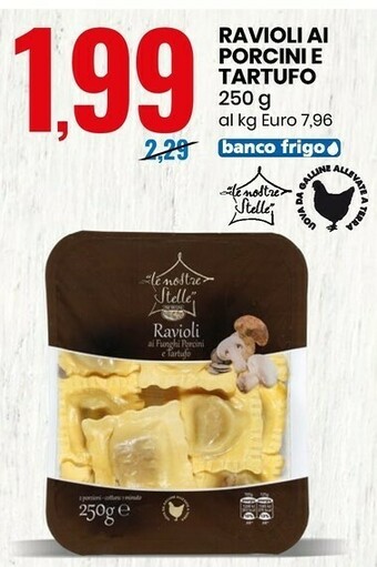 Eurospin Le nostre stelle ravioli ai porcini e tartufo offerta