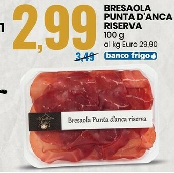 Bresaola punta d'anca riserva 100 g