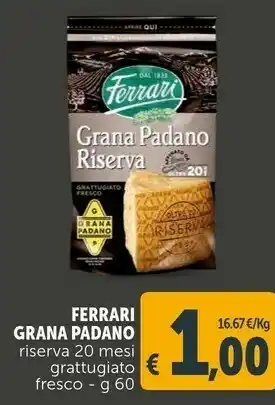 Deco Supermercati Grana padano riserva 20 mesi grattugiato fresco offerta