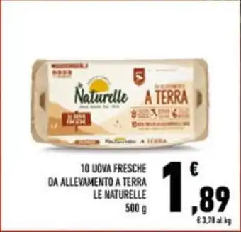 Conad City 10 uova fresche da allevamento a terra LE NATURELLE offerta