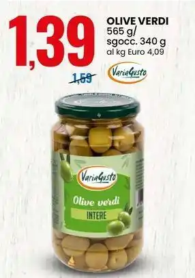 Eurospin Olive verdi VARIAGUSTO offerta