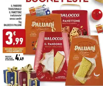 Conad Superstore Il pandoro tradizionale/ il panettone BALOCCO offerta